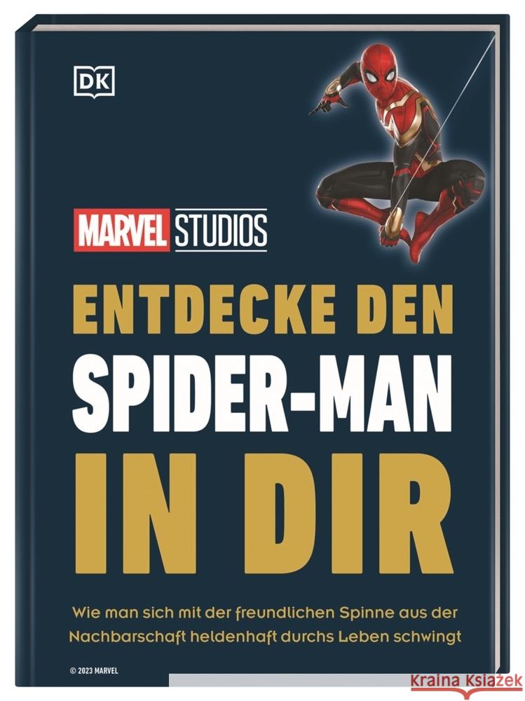 MARVEL Studios Entdecke den Spider-Man in dir Knox, Kelly 9783831045983 Dorling Kindersley Verlag