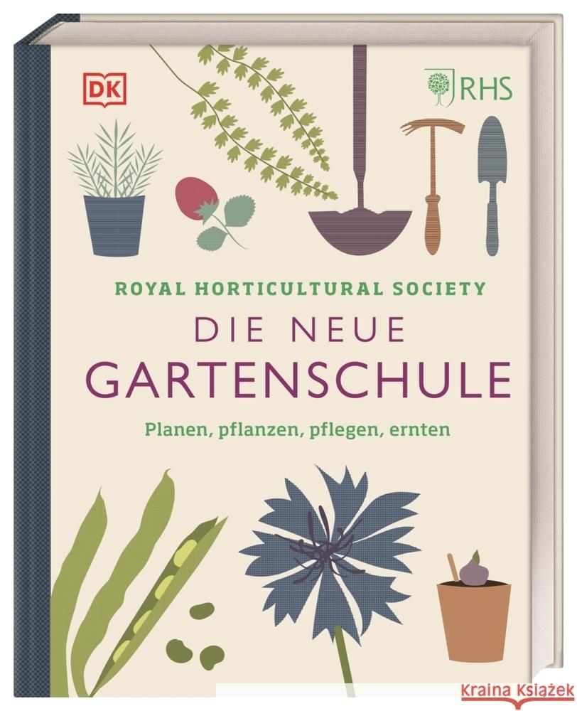 Die neue Gartenschule Royal Horticultural Society 9783831046201 Dorling Kindersley Verlag