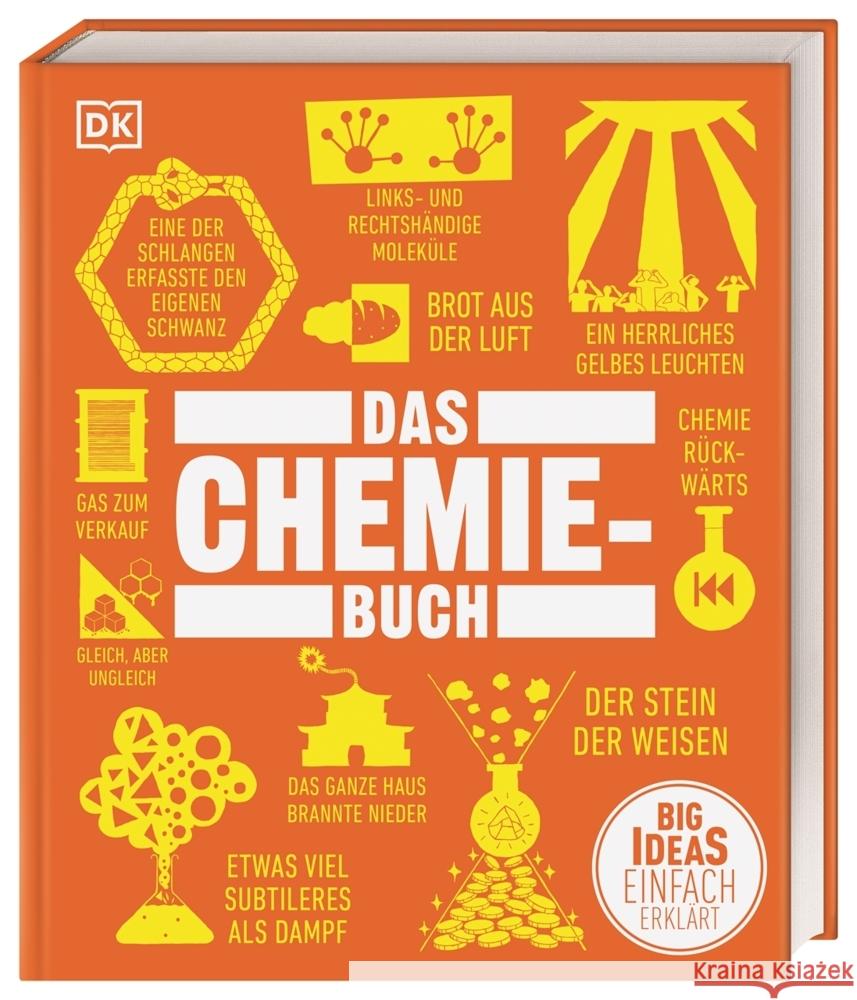 Big Ideas. Das Chemie-Buch Farndon, John, Snedden, Robert, Brunning, Andy 9783831046331