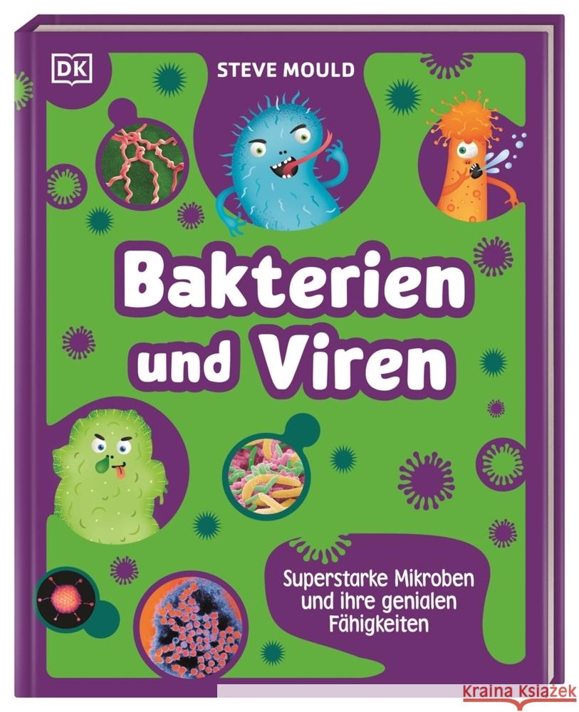 Superstark & Superschlau. Bakterien und Viren Mould, Steve 9783831047192