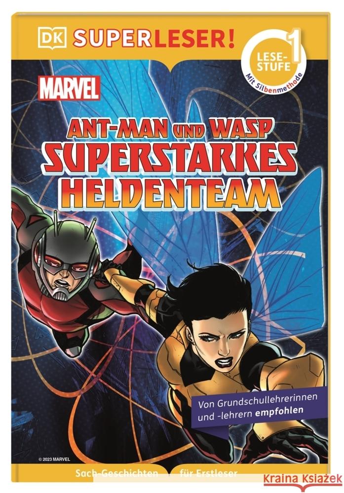 SUPERLESER! MARVEL Ant-Man und Wasp Superstarkes Heldenteam March, Julia 9783831047550