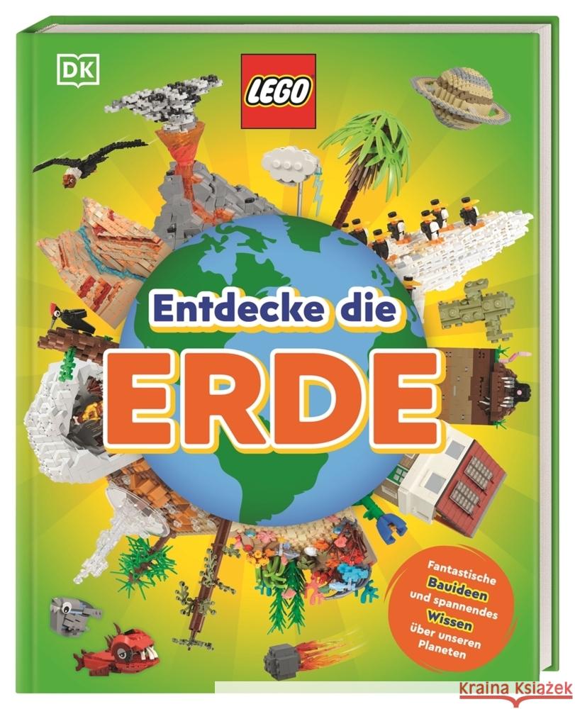 LEGO® Entdecke die Erde Swanson, Jennifer 9783831048083