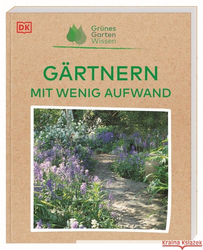 Grünes Gartenwissen. Gärtnern mit wenig Aufwand Allaway, Zia 9783831048113 Dorling Kindersley Verlag