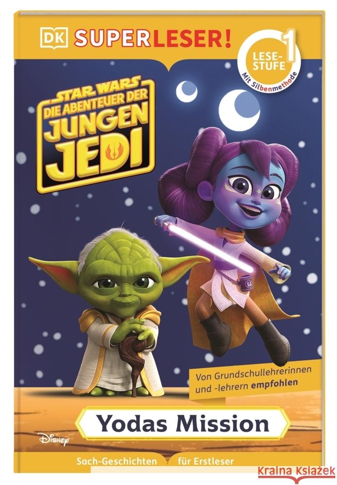 SUPERLESER Star Wars: Die Abenteuer der jungen Jedi: Yodas Mission Juhlin, Emeli 9783831048953