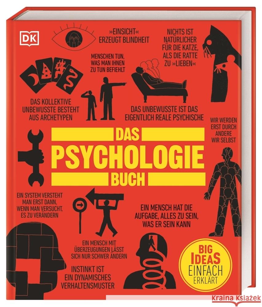 Big Ideas. Das Psychologie-Buch Collin, Catherine, Grand, Voula, Benson, Nigel 9783831049820 Dorling Kindersley Verlag