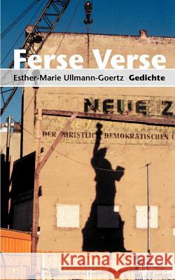 Ferse Verse Esther-Marie Ullmann-Goertz 9783831113002 Books on Demand