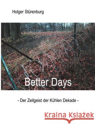 Better Days Holger Sturenburg 9783831116157