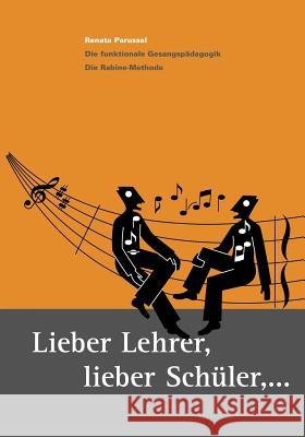 Lieber Lehrer, Lieber Schüler Parussel, Renata 9783831125968