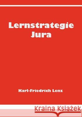 Lernstrategie Jura Karl-Friedrich Lenz 9783831143191