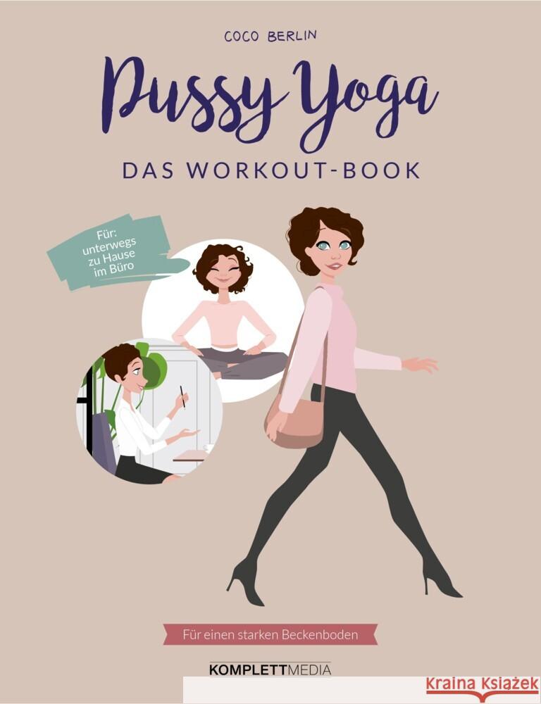 Pussy Yoga - Das Workout-Book Berlin, Coco 9783831205721 Komplett Media