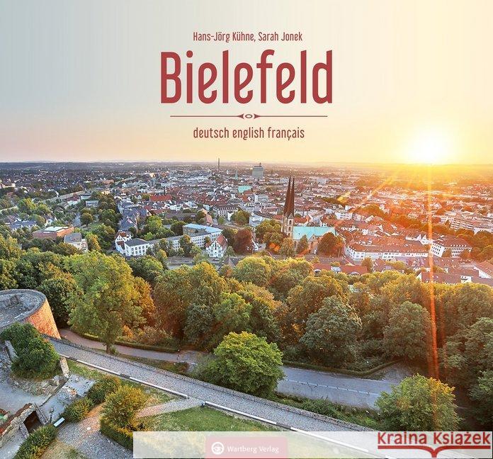 Bielefeld : Farbbildband Kühne, Hans-Jörg; Jonek, Sarah 9783831331277 Wartberg