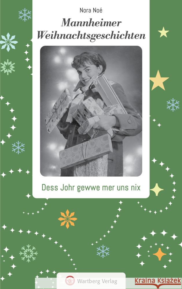 Mannheimer Weihnachtsgeschichten Nora Noé 9783831333172