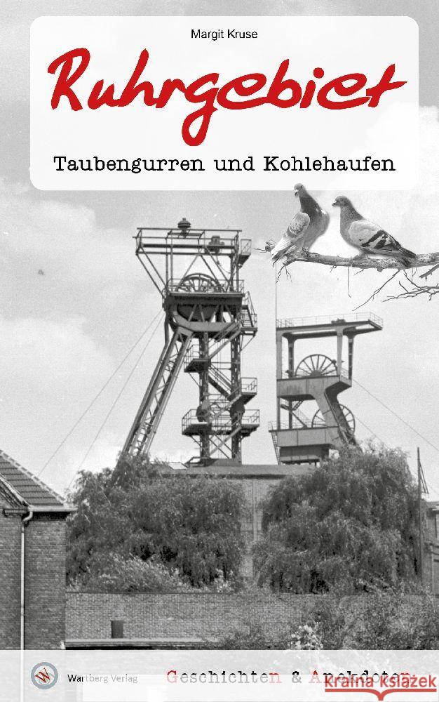 Geschichten und Anekdoten aus dem Ruhrgebiet Kruse, Margit 9783831333752