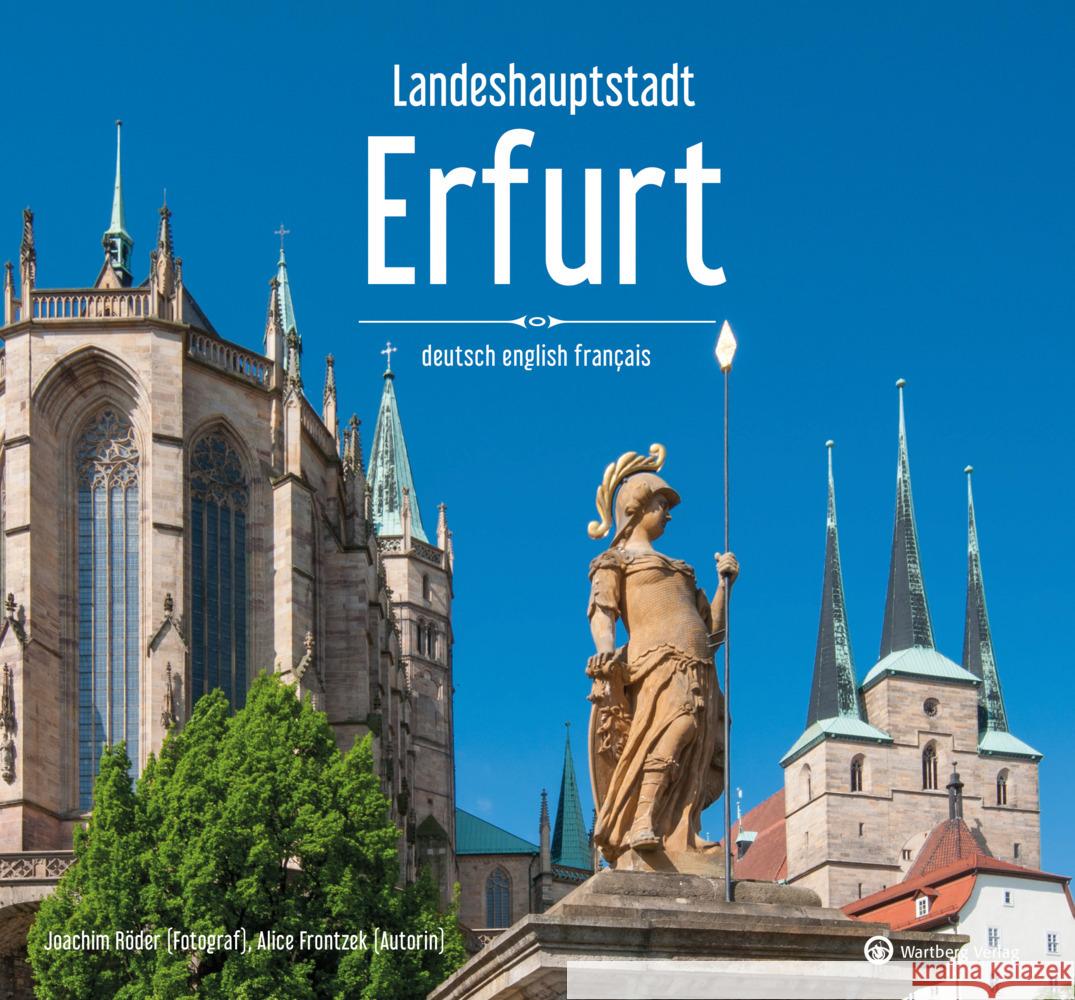 Landeshauptstadt Erfurt Alice Frontzek, Joachim Röder 9783831336029 Wartberg