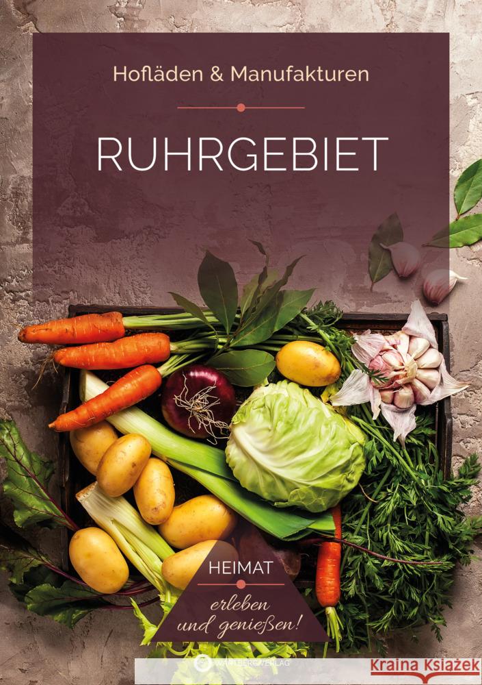 Ruhrgebiet Hofläden Rheinland Presse Service 9783831337033 Wartberg