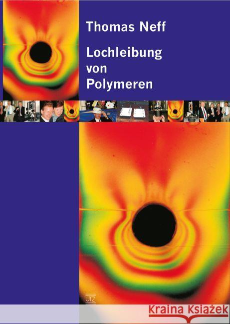 Lochleibung von Polymeren Neff, Thomas 9783831600137 Utz