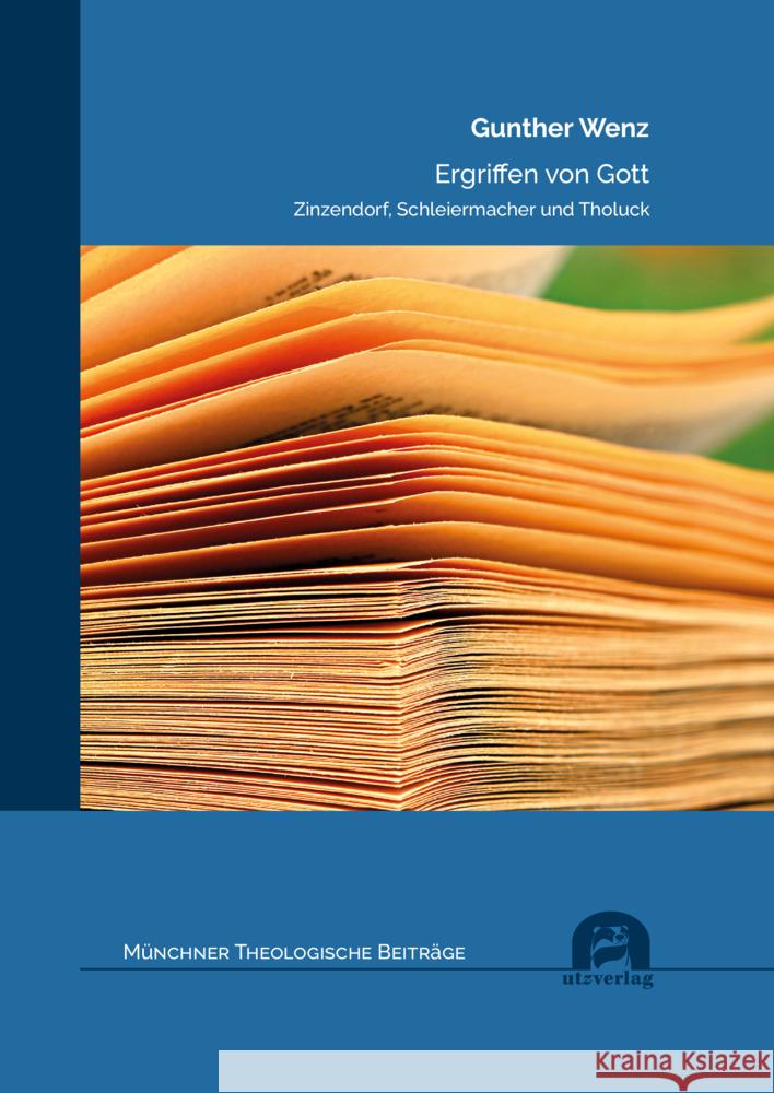 Ergriffen von Gott Wenz, Gunther 9783831685035 Utz Verlag