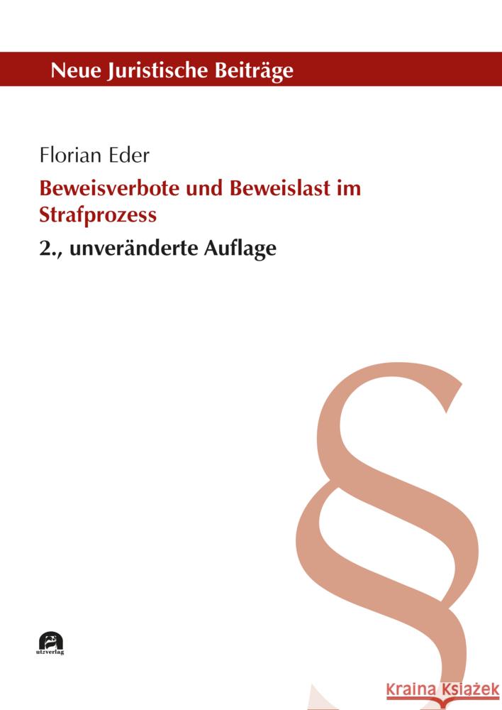 Beweisverbote und Beweislast im Strafprozess Eder, Florian 9783831686926