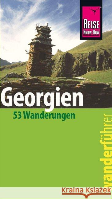 Reise Know-How Wanderführer Georgien - 53 Wanderungen - Nasmyth, Peter 9783831732739