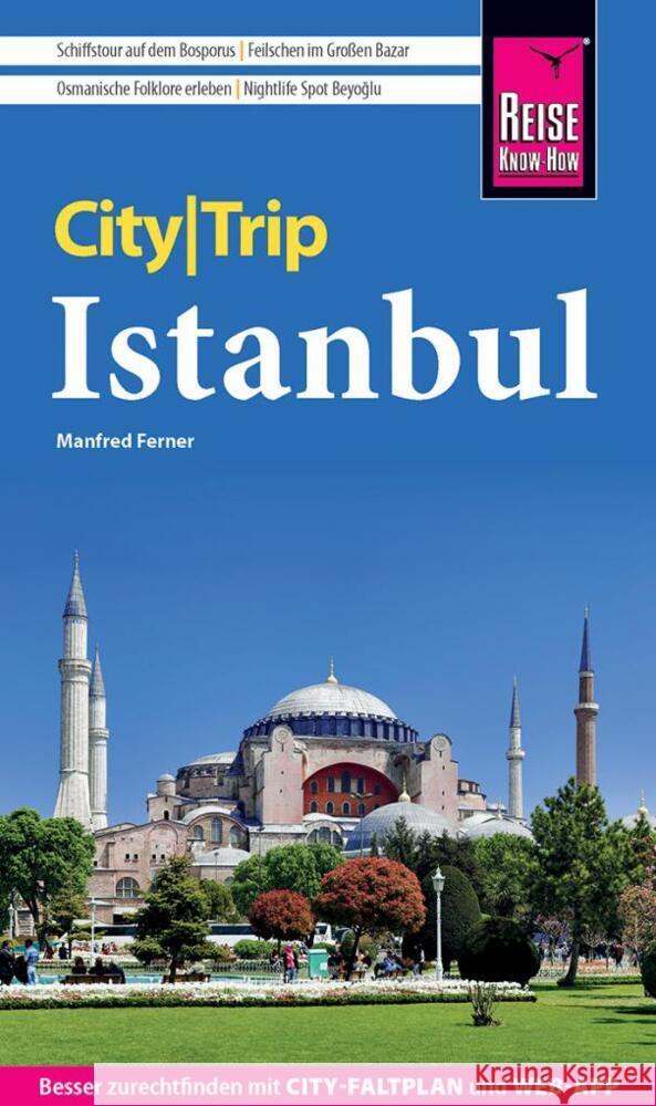 Reise Know-How CityTrip Istanbul Ferner, Manfred 9783831733569