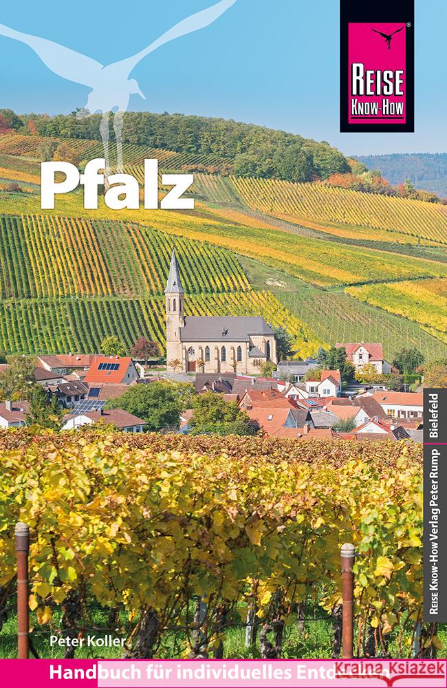 Reise Know-How Reiseführer Pfalz Koller, Peter 9783831734597