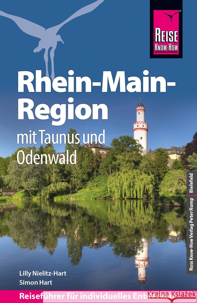 Reise Know-How Reiseführer Rhein-Main-Region mit Taunus und Odenwald Nielitz-Hart, Lilly, Hart, Simon 9783831734993