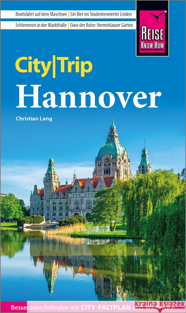 Reise Know-How CityTrip Hannover Lang, Christian 9783831735648 Reise Know-How Verlag Peter Rump