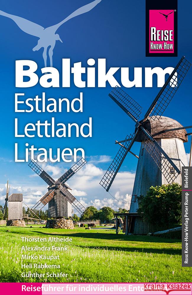 Reise Know-How Reiseführer Baltikum: Litauen, Lettland, Estland Altheide, Thorsten, Frank, Alexandra, Kaupat, Mirko 9783831735976