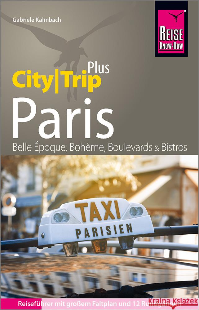 Reise Know-How Reiseführer Paris (CityTrip PLUS) Kalmbach, Gabriele 9783831736010 Reise Know-How Verlag Peter Rump