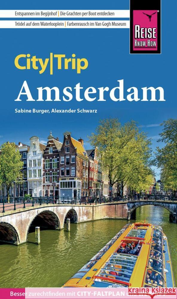 Reise Know-How CityTrip Amsterdam Burger, Sabine, Schwarz, Alexander 9783831736409 Reise Know-How Verlag Peter Rump