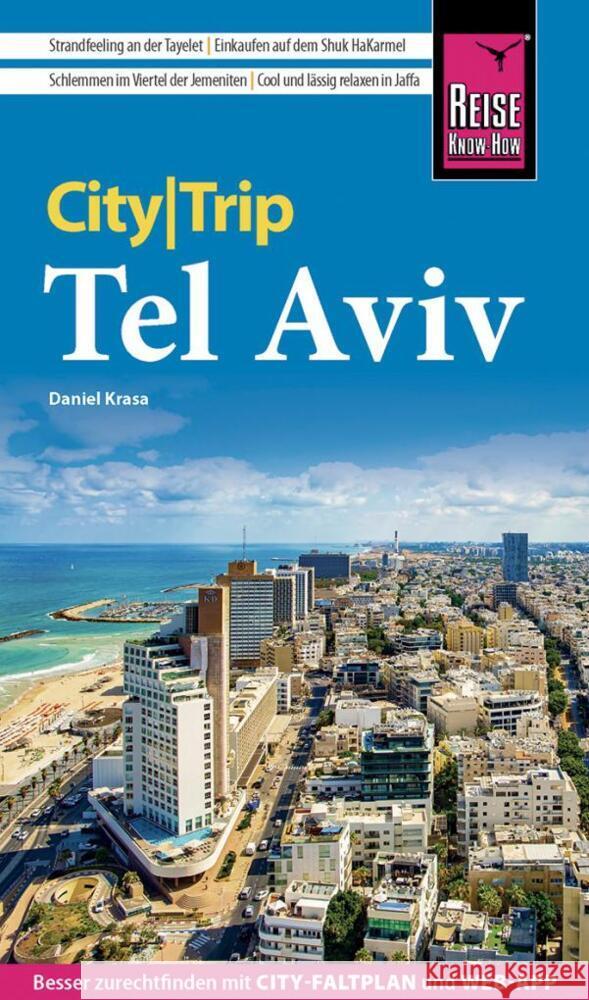 Reise Know-How CityTrip Tel Aviv Krasa, Daniel 9783831736454