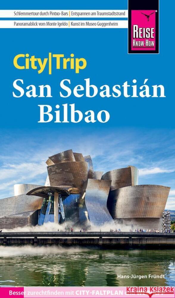 Reise Know-How CityTrip San Sebastián und Bilbao Fründt, Hans-Jürgen 9783831736539