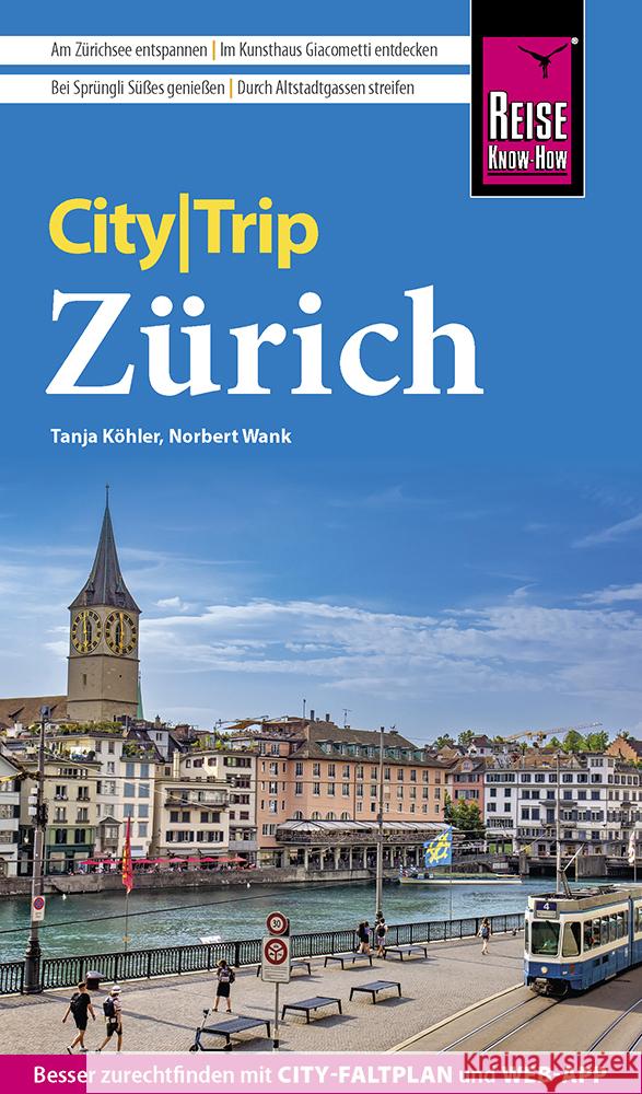 Reise Know-How CityTrip Zürich Wank, Norbert, Köhler, Tanja 9783831736669