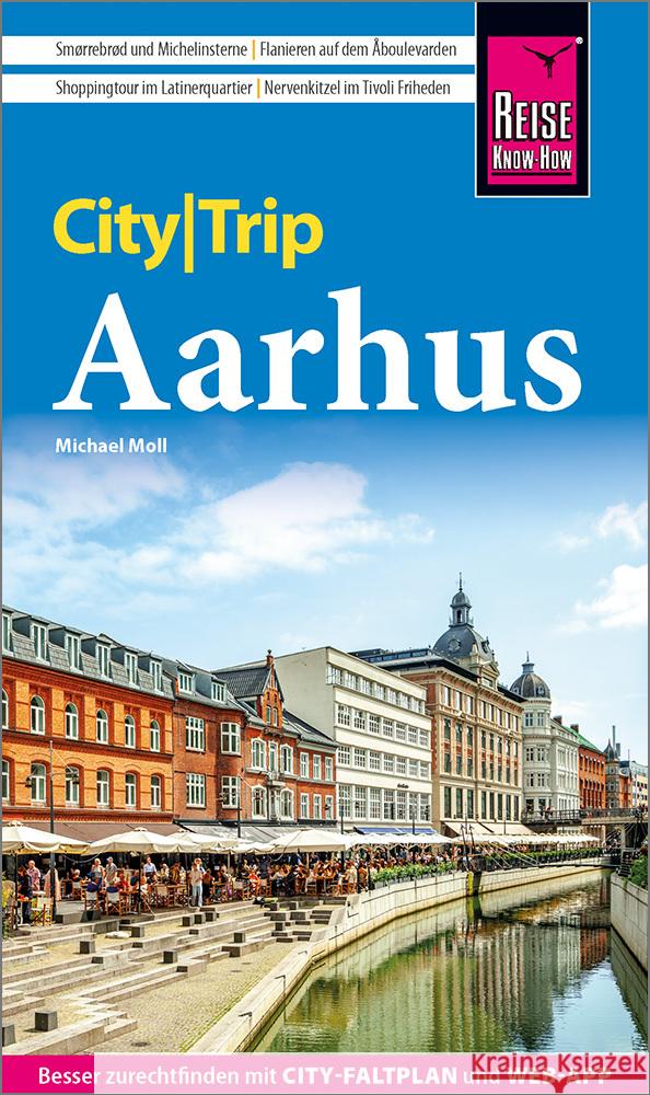 Reise Know-How CityTrip Aarhus Moll, Michael 9783831736720