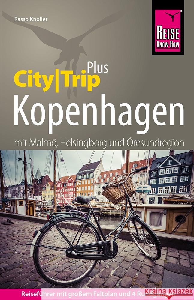 Reise Know-How Reiseführer Kopenhagen mit Malmö (CityTrip PLUS) Knoller, Rasso 9783831737154 Reise Know-How Verlag Peter Rump