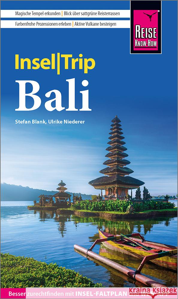 Reise Know-How InselTrip Bali Blank, Stefan, Niederer, Ulrike 9783831737284 Reise Know-How Verlag Peter Rump