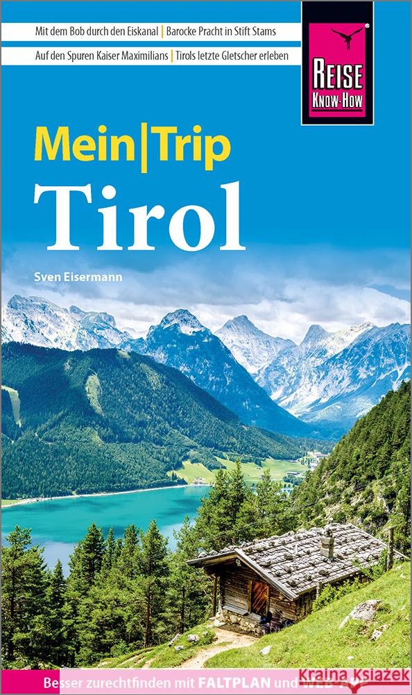 Reise Know-How MeinTrip Tirol Eisermann, Sven 9783831737376