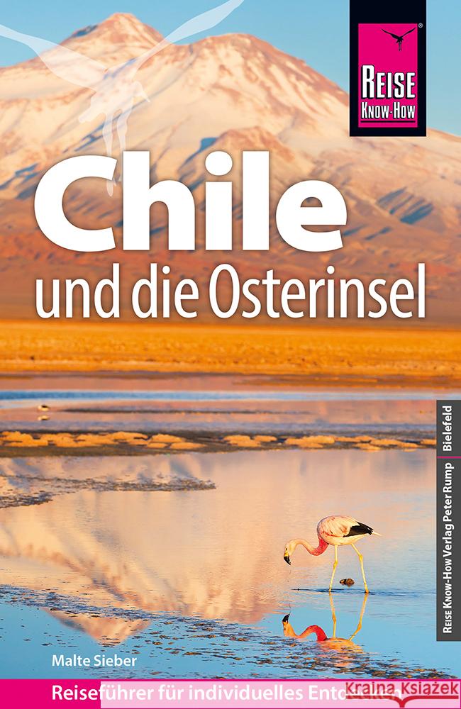 Reise Know-How Reiseführer Chile und die Osterinsel Sieber, Malte 9783831737444