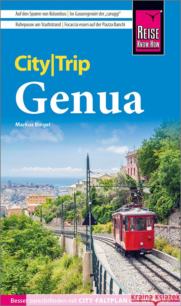 Reise Know-How CityTrip Genua Bingel, Markus 9783831737567 Reise Know-How Verlag Peter Rump