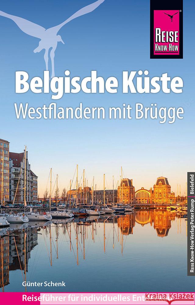 Reise Know-How Reiseführer Belgische Küste - Westflandern mit Brügge Schenk, Günter 9783831737703