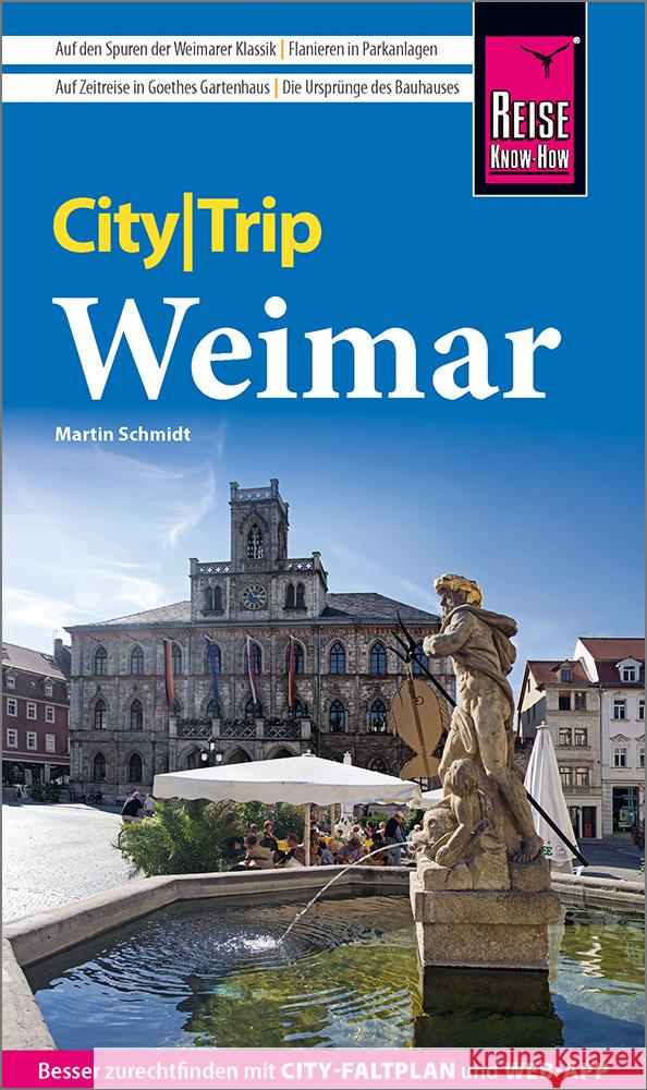Reise Know-How CityTrip Weimar Schmidt, Martin 9783831737734 Reise Know-How Verlag Peter Rump