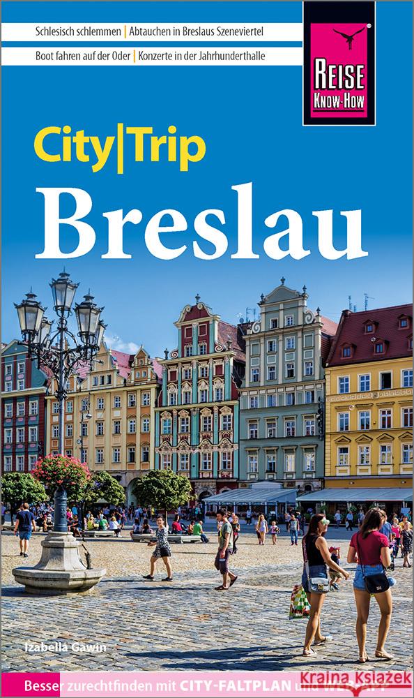 Reise Know-How CityTrip Breslau Gawin, Izabella 9783831738069 Reise Know-How Verlag Peter Rump