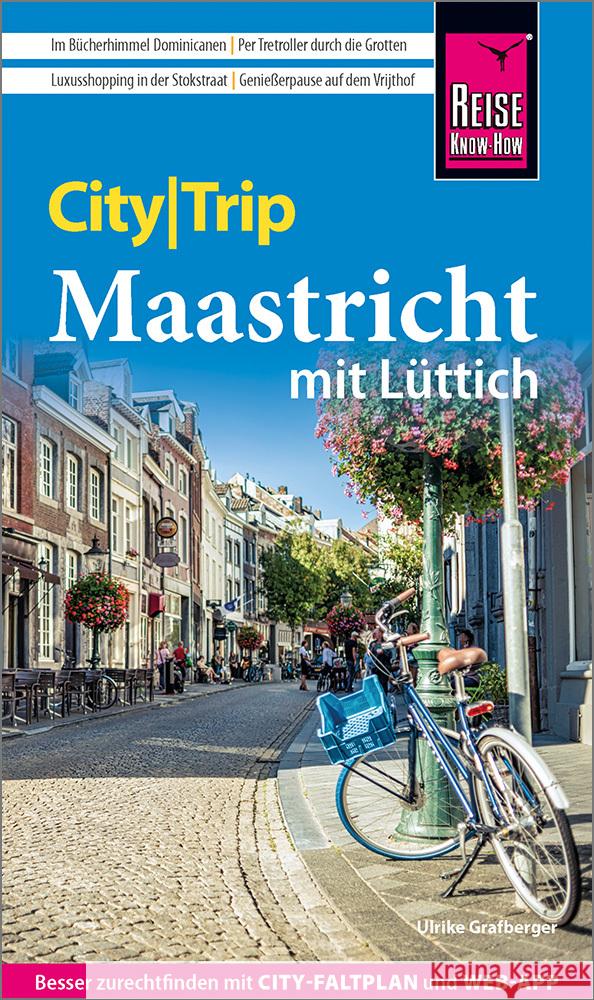 Reise Know-How CityTrip Maastricht Grafberger, Ulrike 9783831738182