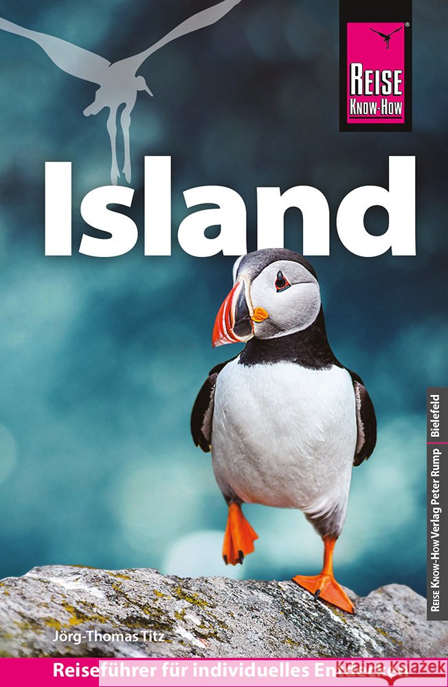 Reise Know-How Reiseführer Island Titz, Jörg-Thomas 9783831738434 Reise Know-How Verlag Peter Rump