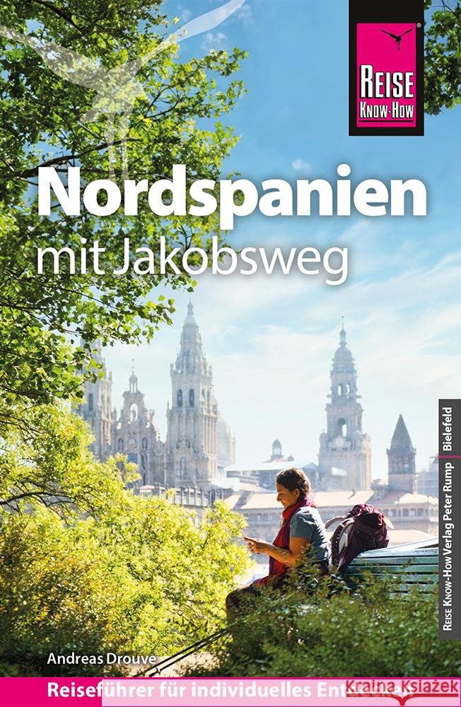 Reise Know-How Reiseführer Nordspanien mit Jakobsweg Drouve, Andreas 9783831738472