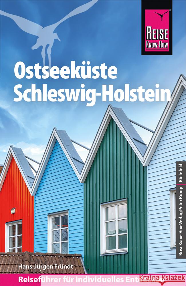 Reise Know-How Reiseführer Ostseeküste Schleswig-Holstein Fründt, Hans-Jürgen 9783831738496 Reise Know-How Verlag Peter Rump