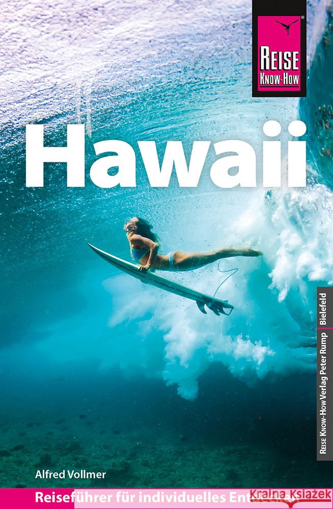 Reise Know-How Reiseführer Hawaii Vollmer, Alfred 9783831738670 Reise Know-How Verlag Peter Rump