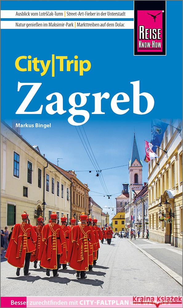 Reise Know-How CityTrip Zagreb Bingel, Markus 9783831738717