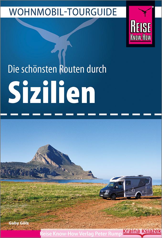 Reise Know-How Wohnmobil-Tourguide Sizilien Gölz, Gaby 9783831738984