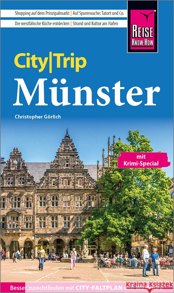 Reise Know-How CityTrip Münster Görlich, Christopher 9783831739042 Reise Know-How Verlag Peter Rump